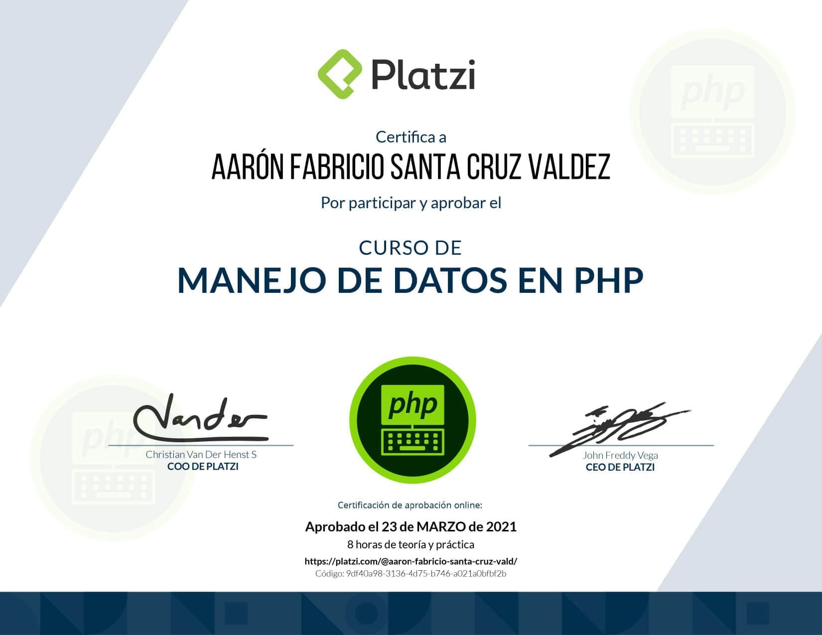 Certificado de Manejo de Datos con PHP obtenido por Aaron Fabricio Santa Cruz Valdez